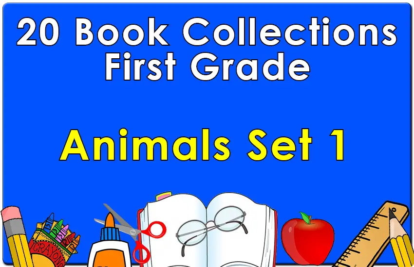 First Grade Animals Set 1