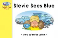 Stevie Sees Blue