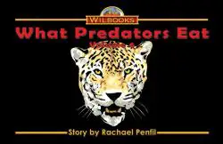 What Predators Eat, Vol. 6