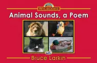Animal Sounds, a Poem