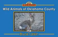 Wild Animals of Oklahoma County