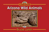 Arizona Wild Animals