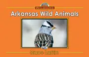 Arkansas Wild Animals