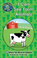 I Can See Farm Animals