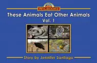 These Animals Eat Other Animals, Vol.1