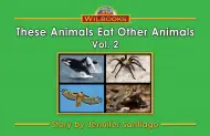These Animals Eat Other Animals, Vol.2