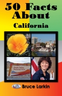 50 Facts About California