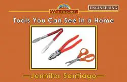 Tools You Can See in a Home