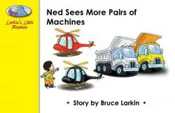 Ned Sees More Pairs of Machines