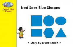 Ned Sees Blue Shapes