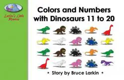 Colors and Numbers with Dinosaurs 11 to 20