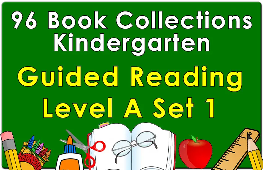 Kindergarten Collection: Guided Reading Level A Set 1