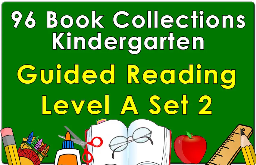 Kindergarten Collection: Guided Reading Level A Set 2