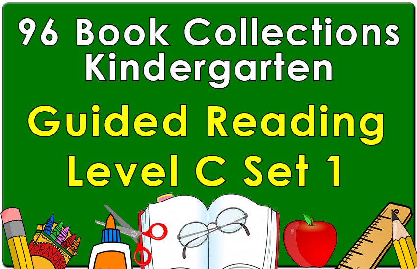 Kindergarten Collection: Guided Reading Level C Set 1