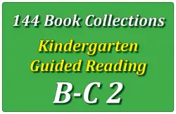 144B-Kindergarten Collection: Guided Reading Levels B & C Set 2
