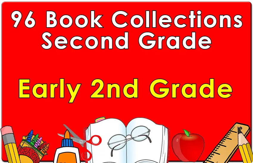 96B-Early Second Grade Collection