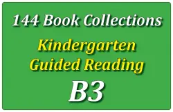 144B-Kindergarten Collection: Guided Reading Level B Set 3