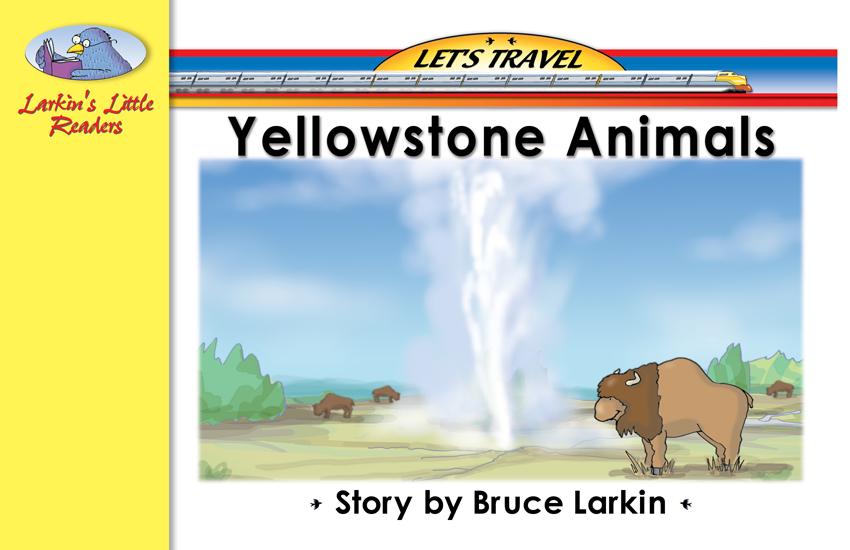 Yellowstone Animals Kindergarten Book Wilbooks