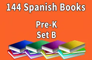 144B-SPANISH Collection Pre-K Set B