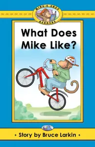 What Does Mike Like?