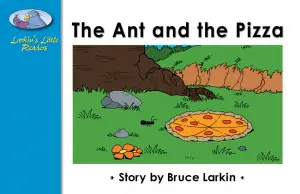 The Ant and the Pizza