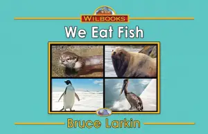 We Eat Fish