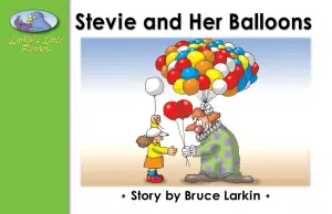 Stevie and Her Balloons
