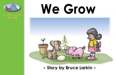 We Grow