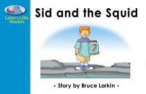 Sid and the Squid
