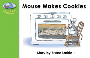 Mouse Makes Cookies