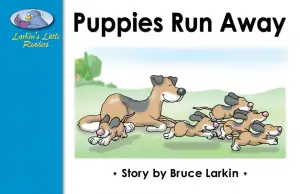 Puppies Run Away