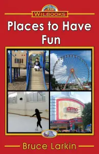 Places to Have Fun