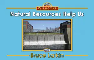 Natural Resources Help Us