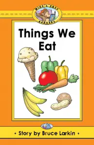 Things We Eat