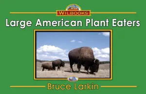 Large American Plant Eaters