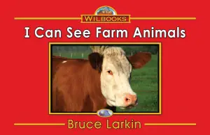 I Can See Farm Animals