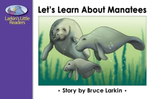 Let's Learn About Manatees