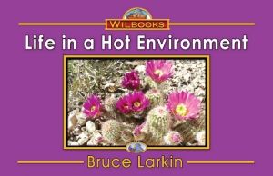 Life in a Hot Environment