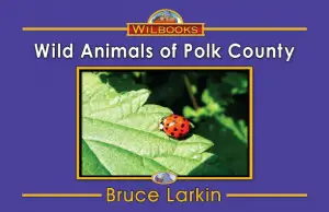 Wild Animals of Polk County