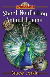 Short Nonfiction Animal Poems, Vol 4