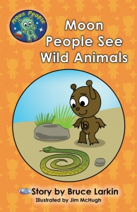 Moon People See Wild Animals