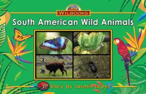 South American Wild Animals