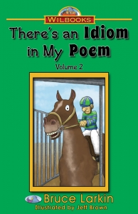 There's an Idiom in My Poem, Vol 2