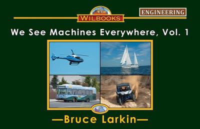 We See Machines Everywhere, Vol.1