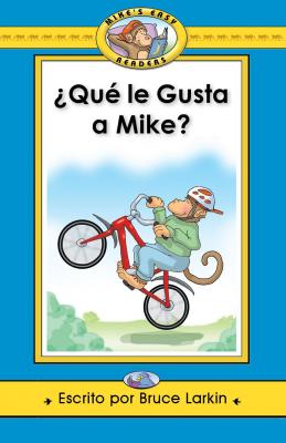 ¿Qué le gusta a Mike?