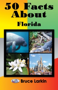 50 Facts About Florida