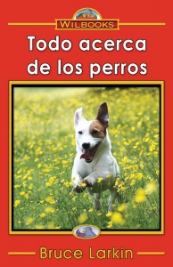 Todo acerca de los perros