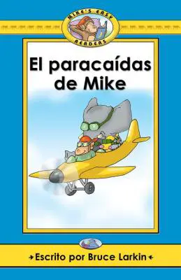 El paracaidas de Mike