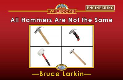 All Hammers Are Not the Same