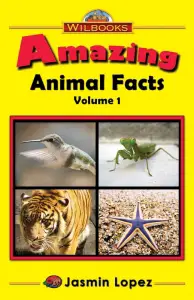 Amazing Animal Facts, Vol. 1